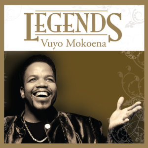 Vuyo Mokoena的專輯Legends