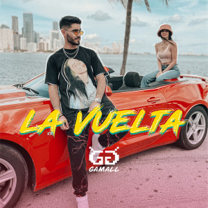 Gamall的專輯La Vuelta (Explicit)