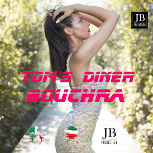 Dengarkan Tom's Diner (Remix Arab Dubai Version) lagu dari Bouchra dengan lirik