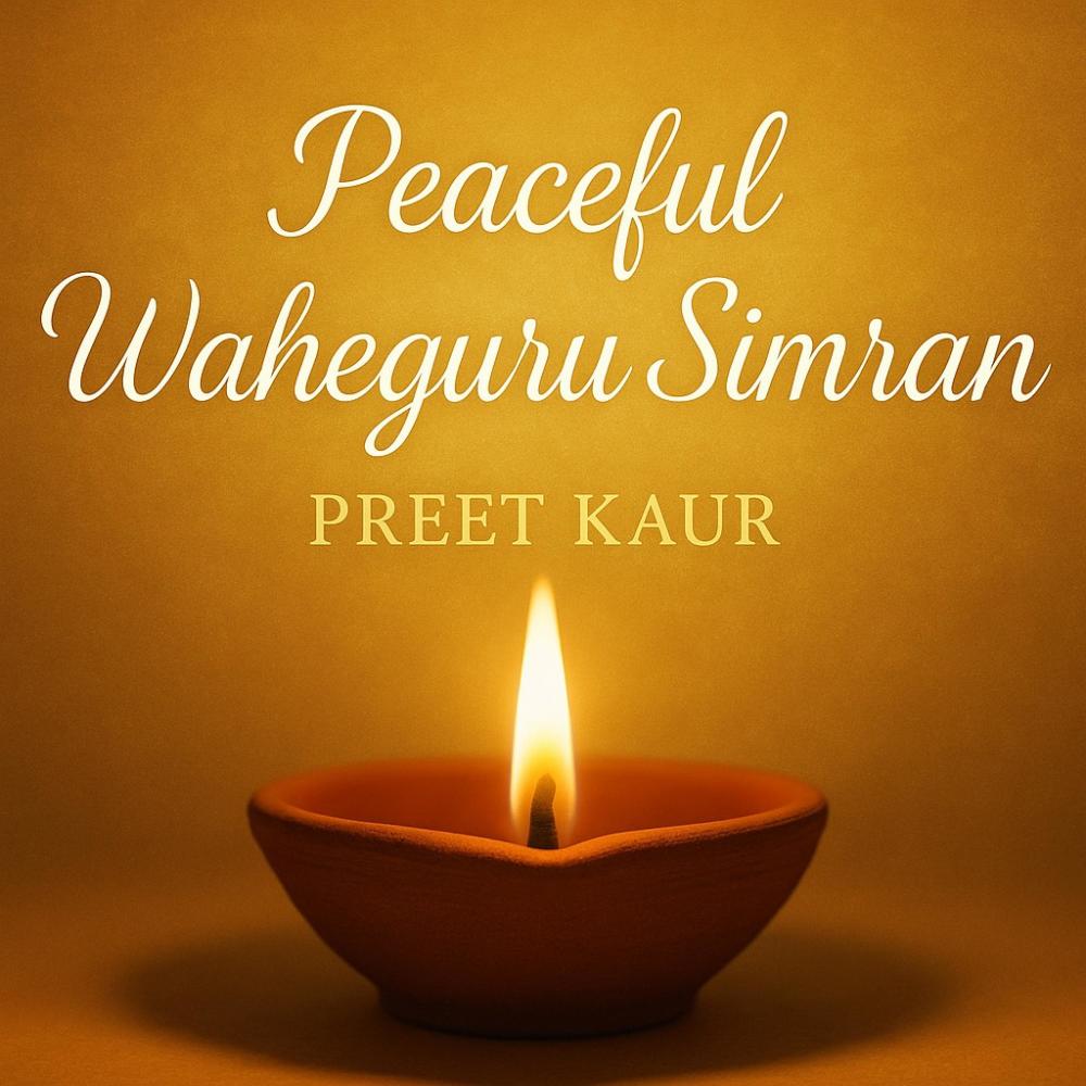 Peaceful Waheguru Simran