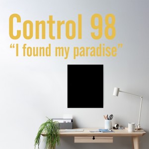 I Found My Paradise dari Control 98