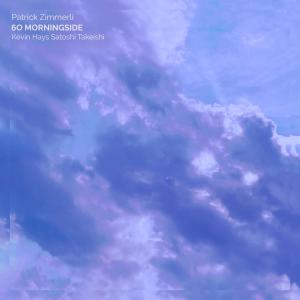 Kevin Hays的專輯60 Morningside (feat. Kevin Hays & Satoshi Takeishi) [Radio Edit]