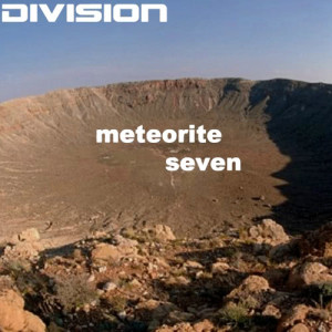 Division的專輯Meteorite Seven