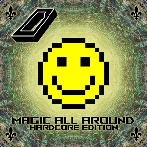 Dream of Omnimaga的專輯Magic All Around (Hardcore Edition)