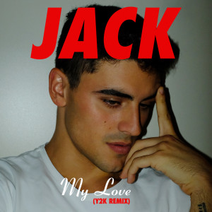 Listen to My Love song with lyrics from Jack Gilinsky