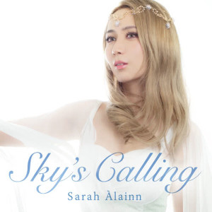ดาวน์โหลดและฟังเพลง Àlainn: Sky's Calling พร้อมเนื้อเพลงจาก Sarah Alainn