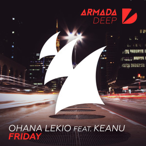 ดาวน์โหลดและฟังเพลง Friday พร้อมเนื้อเพลงจาก Ohana Lekio