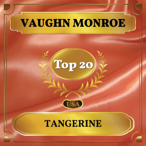 Tangerine dari Vaughn Monroe