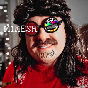 Listen to Teściowa song with lyrics from Mikesh