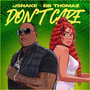 JSnake的專輯Don't Care (Explicit)