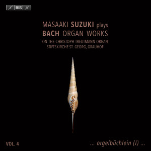 鈴木雅明的專輯J.S. Bach: Organ Works, Vol. 4