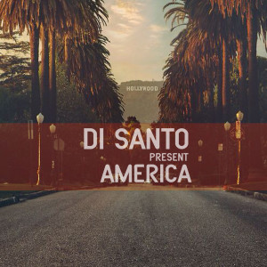 收聽DiSanto的America歌詞歌曲