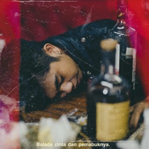 ดาวน์โหลดและฟังเพลง Balada cinta dan pemabuknya พร้อมเนื้อเพลงจาก The Hidden