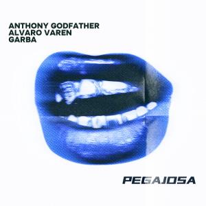 收聽Anthony Godfather的Pegajosa (Radio Edit)歌詞歌曲