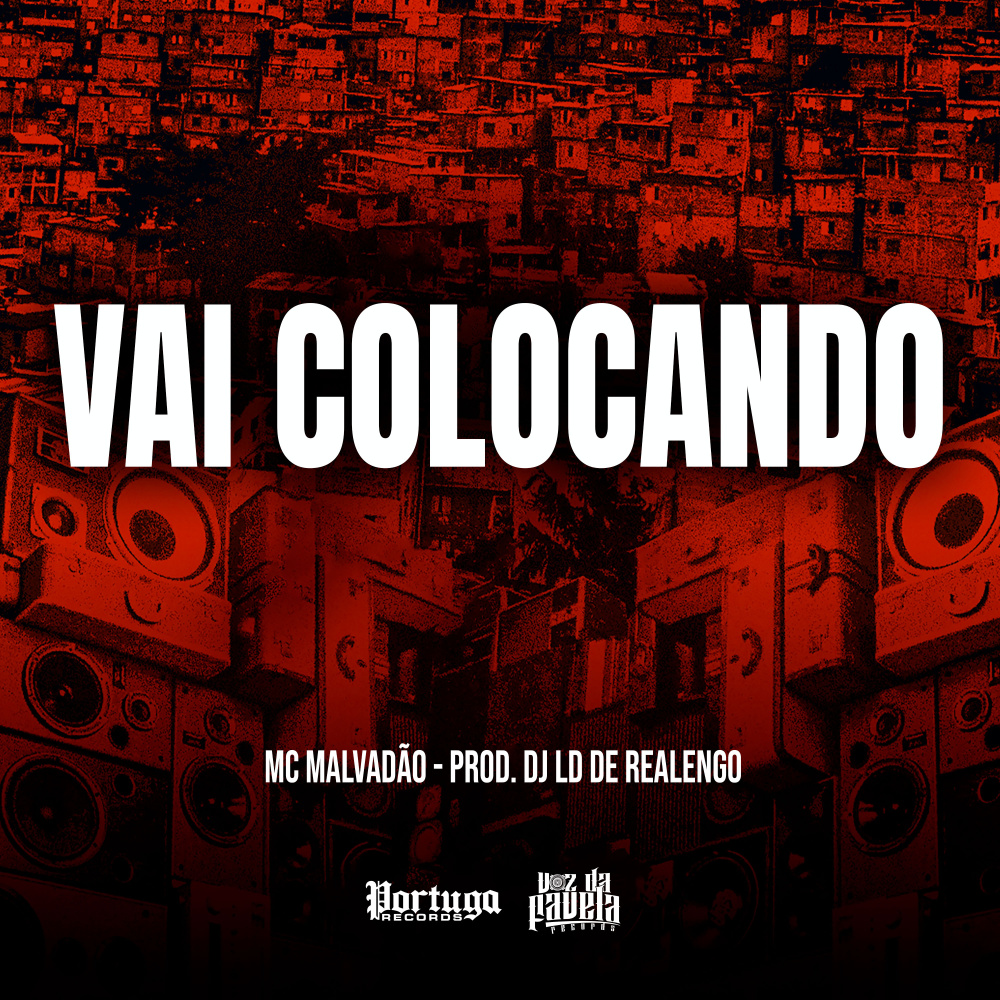 VAI COLOCANDO (Explicit)