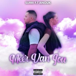 Album Meer van jou (feat. Anouk) (Explicit) oleh Anouk