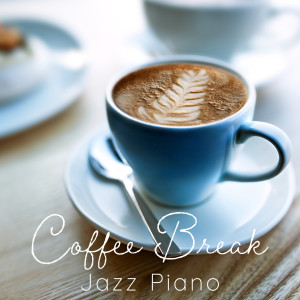 Coffee Break Jazz Piano dari Smooth Lounge Piano