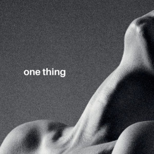 Album one thing (Explicit) from Elkro