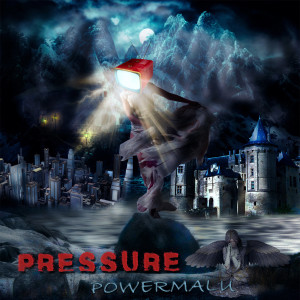 收聽Powermalu的Pressure歌詞歌曲