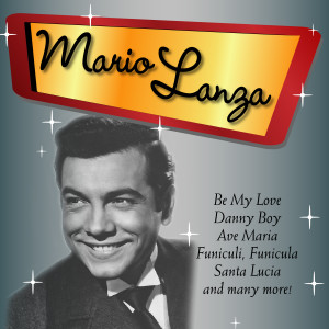 收聽Mario Lanza的La Donna e Mobile (Woman Is Fickle)歌詞歌曲