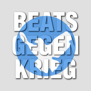 Various Artists的專輯Beats gegen Krieg