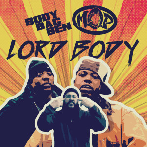 M.O.P.的專輯Lord Body