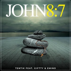 Listen to John 8:7 (Explicit) song with lyrics from TenTik