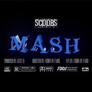 收聽scoobs_mc的M.A.S.H (Explicit)歌詞歌曲