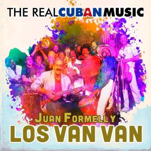 อัลบัม The Real Cuban Music (Remasterizado) ศิลปิน Juan Formell