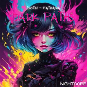 Nightcore的專輯Dark Paths
