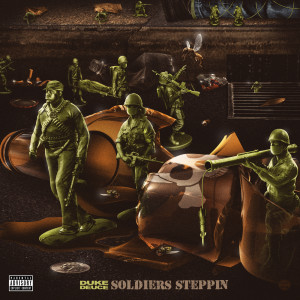 SOLDIERS STEPPIN (Explicit)