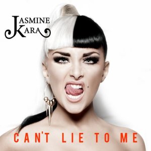 อัลบัม Can't Lie To Me ศิลปิน Jasmine Kara