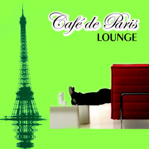 Album Café de Paris - Lounge from Claude Derangé