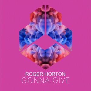 Roger Horton的专辑Gonna Give