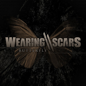 收聽Wearing Scars的Butterfly歌詞歌曲