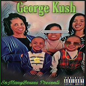 Dengarkan lagu Moe Gang (Explicit) nyanyian George Kush dengan lirik