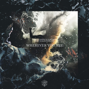 อัลบัม Wherever You Are ศิลปิน Martin Garrix