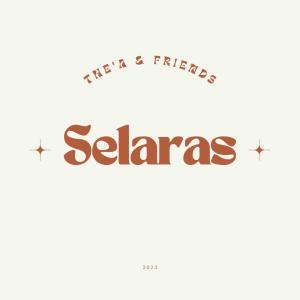 ดาวน์โหลดและฟังเพลง Selaras พร้อมเนื้อเพลงจาก The'a & Friends