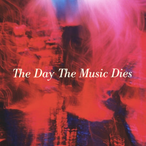 Album The Day the Music Dies from Iceage