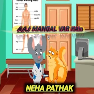 Listen to Aaj Mangal War Hain song with lyrics from Neha Pathak