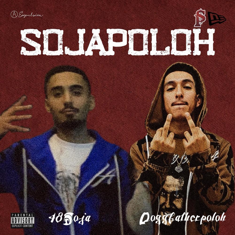 SOJAHPOLOH (feat. DoggFatherPoloh) (Explicit)