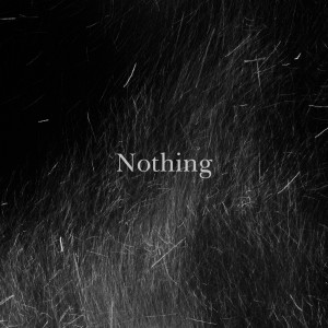 Album Nothing oleh PIACAL