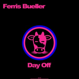 ดาวน์โหลดและฟังเพลง Day Off พร้อมเนื้อเพลงจาก Ferris Bueller