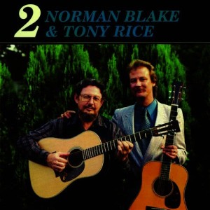 อัลบัม Norman Blake & Tony Rice 2 ศิลปิน Norman Blake