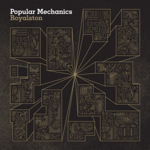 Album Popular Mechanics from Royalston