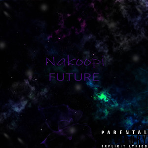 Listen to Plan B (Explicit) song with lyrics from Nakoopi