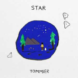 收听TOMMIER的STAR歌词歌曲