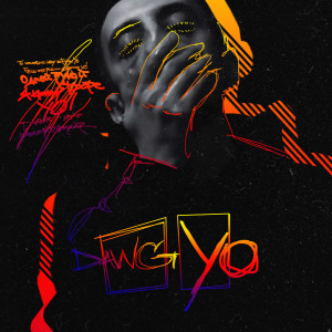 Album Yo (Explicit) from Dawg