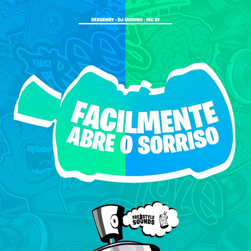Facilmente Abre O Sorriso (Explicit)