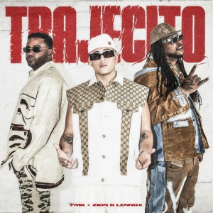FMK的專輯TRAJECITO